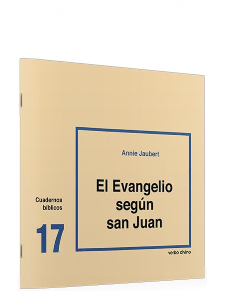 17evangelio segun san Juan Cuadernos Biblicos
