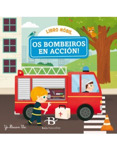 OS BOMBEIROS EN ACCION