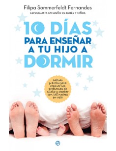 10 DIAS PARA ENSENAR A TU HIJO A DORMIR