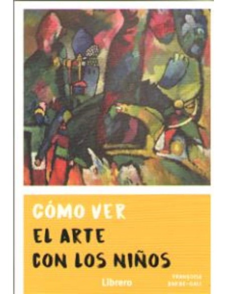 COMO VER EL ARTE CON LOS NINOS