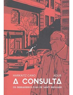 A CONSULTA OS DERRADEIROS DIAS DE SANTI BROUARD