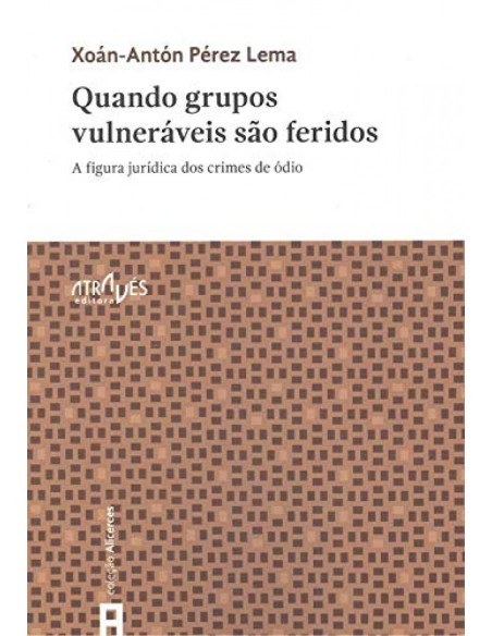 QUANDO GRUPOS VOLNERAVEIS SAO FERIDOS