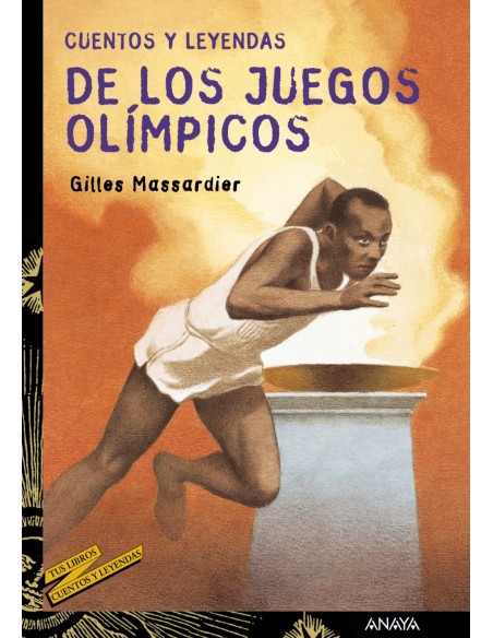 Cuentos y leyendas de los Juegos Olimpicos