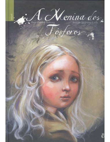 A MENINA DOS FOSFOROS