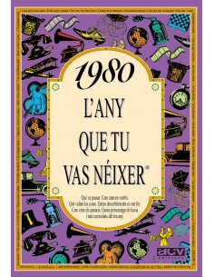 1980 L any que tu vas neixer