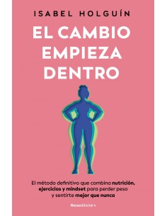 EL CAMBIO EMPIEZA DENTRO