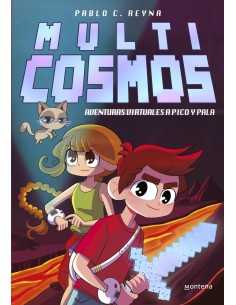 Aventuras virtuales a pico y pala Multicosmos 1