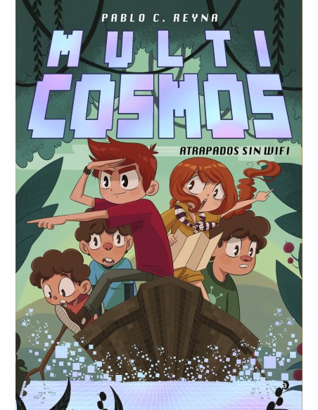 Atrapados sin wifi Multicosmos 2 Atrapados sin wifi Multicosmos 2