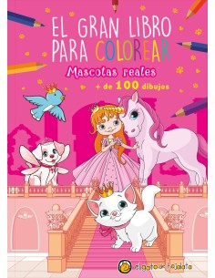 Mascotas Reales El Gran Libro para colorear 