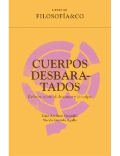 Cuerpos desbaratados