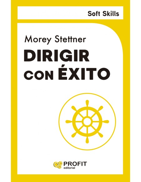 DIRIGIR CON EXITO SOFT SKILLS