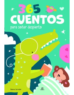 365 Cuentos para Sonar Despierto