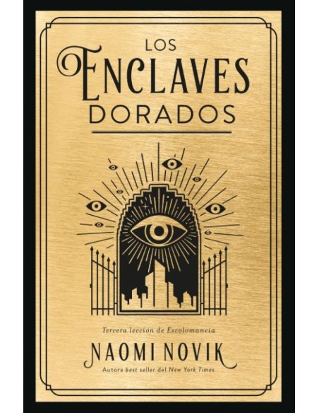 Los enclaves dorados