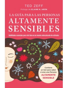 La guia para las Personas Altamente Sensibles