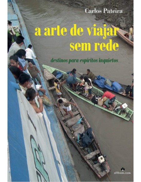 A arte de viajar sem rede