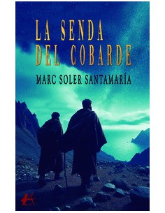 La senda del cobarde