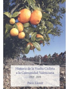 Historia vuelta ciclista a comunidad valenciana 1929 2024