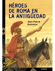 Heroes de Roma en la Antiguedad