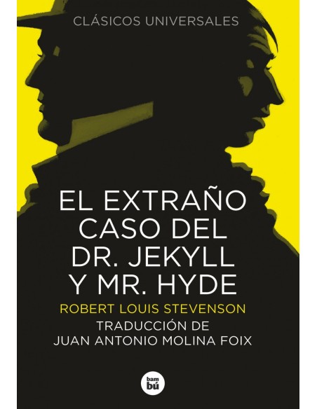 Extrano caso del DrJekyll y MrHyde