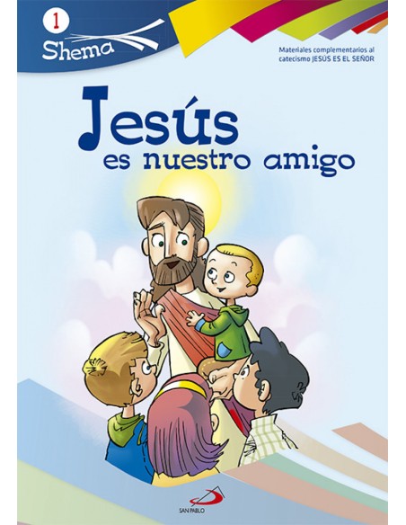 Jesus es nuestro amigo