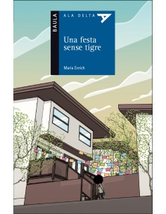 Una festa sense tigre