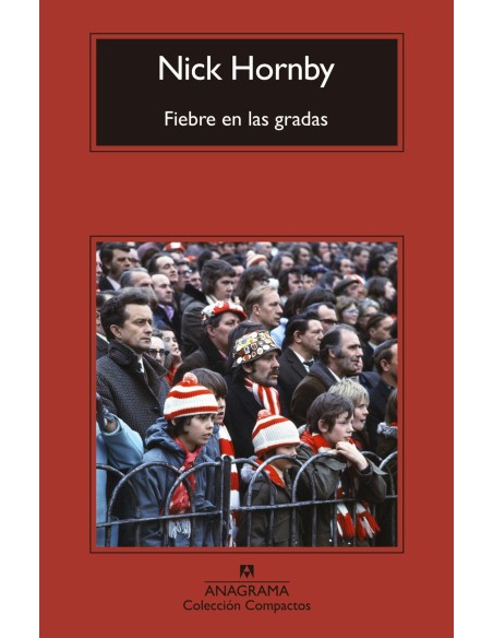 Fiebre en las gradas