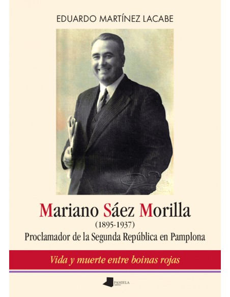 Mariano Saez Morilla 1895 1937