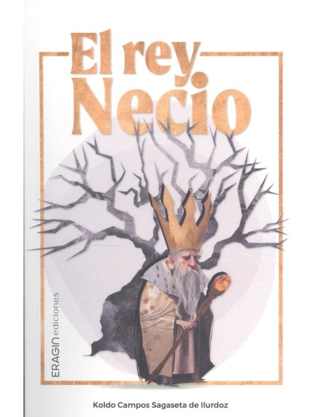 El rey necio