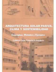 ARQUITECTURA SOLAR PASIVA CLIMA Y SOSTENIBILIDAD CONCEPTO