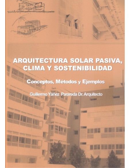 ARQUITECTURA SOLAR PASIVA CLIMA Y SOSTENIBILIDAD CONCEPTO