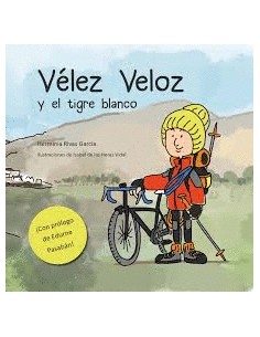 Velez Veloz y el tigre blanco