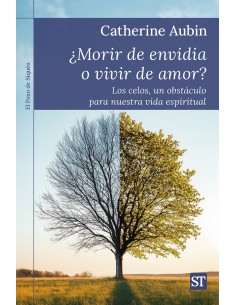 MORIR DE ENVIDIA O VIVIR DE AMOR
