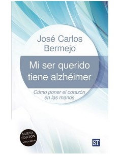 MI SER QUERIDO TIENE ALZHEIMER