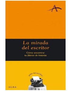 La mirada del escritor