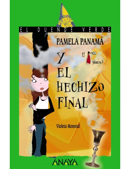 162 Pamela Panama y el hechizo final 162 Pamela Panama y el hechizo final