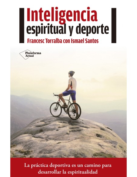 Inteligencia espiritual y deporte
