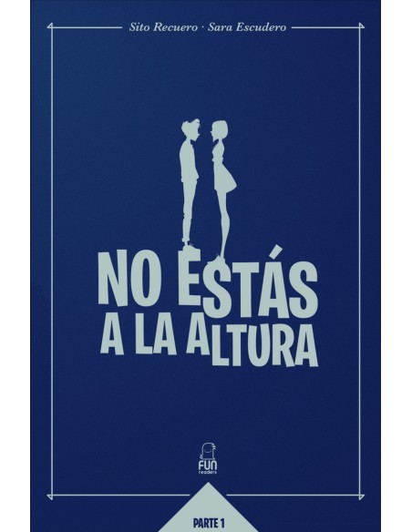 NO ESTAS A LA ALTURA