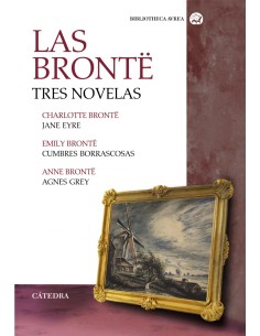 LAS BRONTE TRES NOVELAS