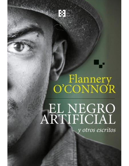 EL NEGRO ARTIFICIAL Y OTROS ESCRITOS