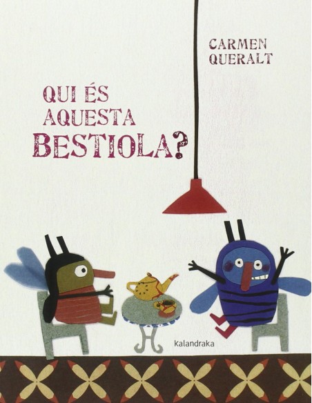 Qui es aquesta bestiola