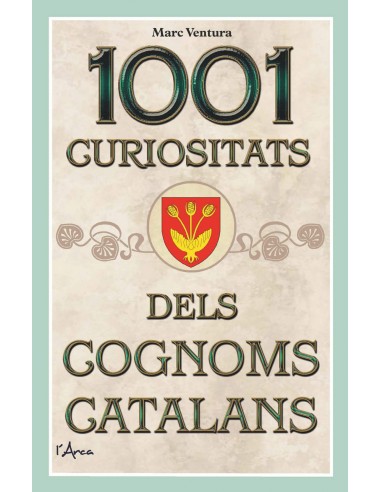 1001 curiositats dels cognoms catalans