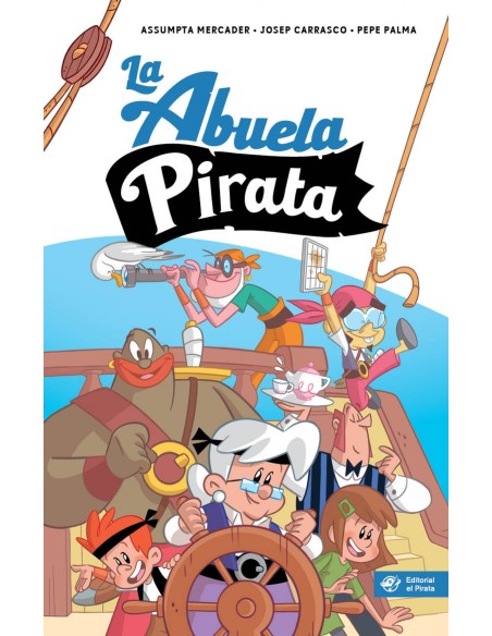 La abuela pirata Libro para ninos de 10 anos La abuela pirata Libro para ninos de 10 anos