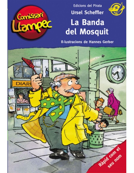 La banda del Mosquit