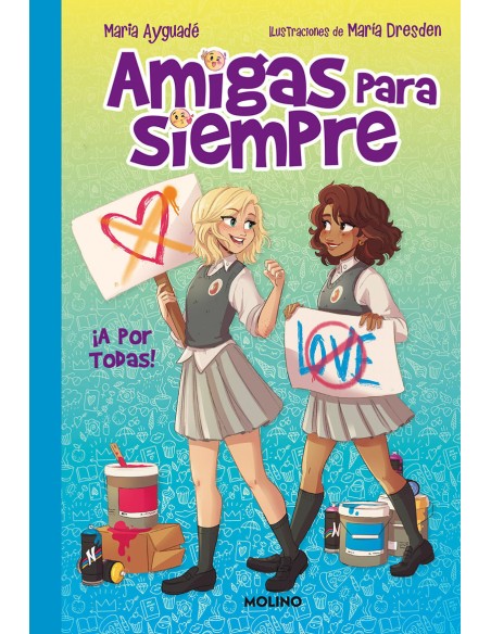 Amigas para siempre 3 A por todas Amigas para siempre 3 A por todas