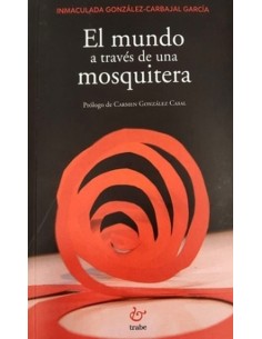 EL MUNDO A TRAVES DE UNA MOSQUITERA TRAB