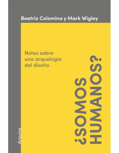 SOMOS HUMANOS NOTAS ARQUEOLOGIA DISENO