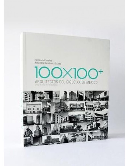100X100 ARQUITECTOS DEL SIGLO XX EN MEXICO