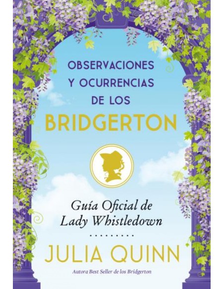 Observaciones y ocurrencias de los Bridgerton