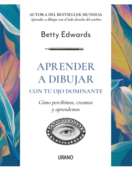 Aprender a dibujar con tu ojo dominante