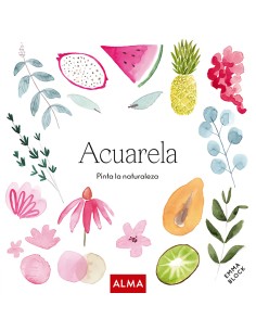 Acuarela Pinta la naturaleza Col Hobbies